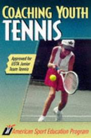 Cover of: Coaching youth tennis by American Sport Education Program.