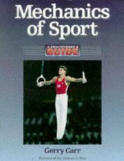 Cover of: Mechanics of Sport by Gerald A. Carr