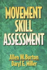 Cover of: Movement skill assessment by Allen William Burton