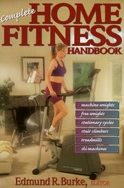 Cover of: Complete home fitness handbook
