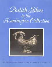 Cover of: British Silver in the Huntington Collection