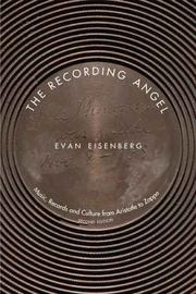 Cover of: The Recording Angel by Evan Eisenberg