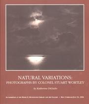 Cover of: Natural variations: photographs by Colonel Stuart Wortley