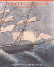 Cover of: Voyage to California: Written at Sea, 1852 | 