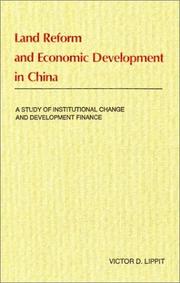 Cover of: Land reform and economic development in China by Victor D. Lippit