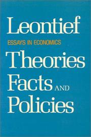 Essays in economics by Wassily W. Leontief