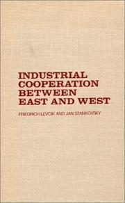 Cover of: Industrial cooperation between East and West