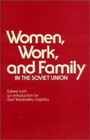 Cover of: Women, work, and family in the Soviet Union