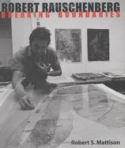 Cover of: Robert Rauschenberg: Breaking Boundaries