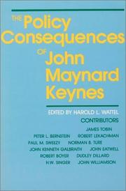 Cover of: The policy consequences of John Maynard Keynes