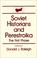 Cover of: Soviet Historians and Perestroika: The First Phase (New Directions in Soviet Social Thought : An Anthology)