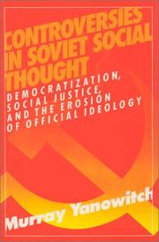 Cover of: Controversies in Soviet Social Thought by Murray Yanoqitch