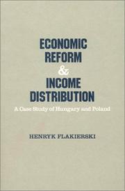 Economic reform & income distribution by Henryk Flakierski