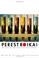 Cover of: Perestroika!