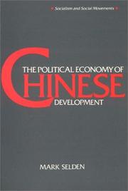 Cover of: political economy of Chinese development | Mark Selden
