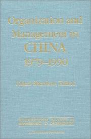Cover of: Organization and management in China, 1979-1990