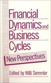 Cover of: Financial Dynamics and Business Cycles: New Perspectives