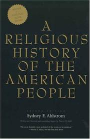 Cover of: A religious history of the American people by Sydney E. Ahlstrom