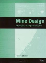 Cover of: Mine Design by John R. Sturgul