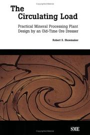 Cover of: The Circulating Load: Practical Mineral Processing Plant Design by an Old-Time Ore Dresser