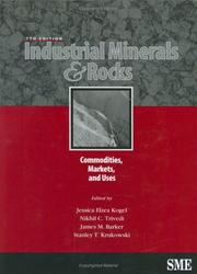 Cover of: Industrial Minerals & Rocks: Commodities, Markets, and Uses