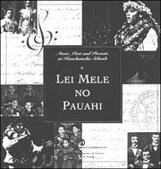 Music, past and present, at Kamehameha Schools by Jon Kamakawiwoʻole Osorio