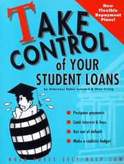 Cover of: Take control of your student loans by Robin Leonard
