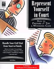 Represent yourself in court by Paul Bergman, Sara J. Berman-Barrett