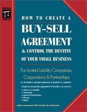Cover of: How to create a buy-sell agreement & control the destiny of your small business