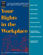 Cover of: Your rights in the workplace by Barbara Kate Repa, Barbara Kate Repa