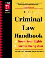 Cover of: The criminal law handbook: know your rights, survive the system
