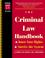 Cover of: The criminal law handbook
