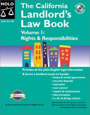 Cover of: The California Landlord's Law Book  Volume 1 by David Wayne Brown, Ralph Warner