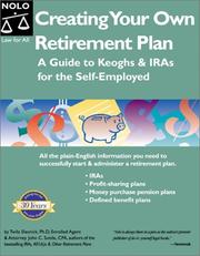 Cover of: Creating Your Own Retirement Plan:  A Guide to Keoghs & IRAs for the Self-Employed