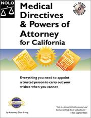 Cover of: Medical directives and powers of attorney for California by Shae Irving