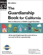 Cover of: The guardianship book for California: how to become a child's legal guardian