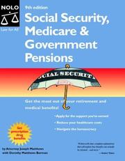 Social security, medicare & government pensions by J. L. Matthews, Joseph Matthews, Dorothy B Matthews