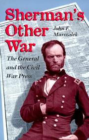 Cover of: Sherman's other war: the general and the Civil War press