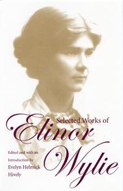 Cover of: Selected works of Elinor Wylie