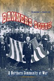 Cover of: Banners South: A Northern Community at War (Civil War in the North)