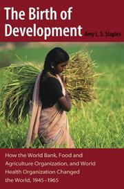 Cover of: The birth of development by Amy L. S. Staples