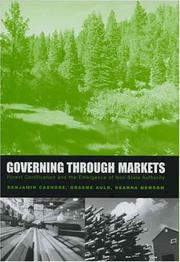 Cover of: Governing through Markets: Forest Certification and the Emergence of Non-State Authority