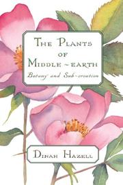 Cover of: The Plants of Middle-Earth by Dinah Hazell
