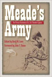 Cover of: Meade's Army: The Private Notebooks of Lt. Col. Theodore Lyman (Civil War in the North)