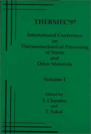 Cover of: THERMEC'97 by International Conference on Thermomechanical Processing of Steels and Other Materials (2nd 1997 University of Wollongong)