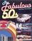 Cover of: The fabulous 50's