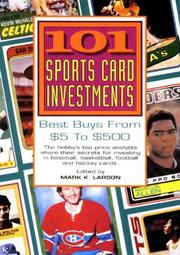 Cover of: 101 sports card investments: best buys from $5 to $500