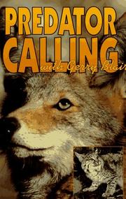 Cover of: Predator calling: with Gerry Blair.
