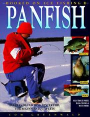 Cover of: Hooked on Ice Fishing II - Panfish: Secrets to Catching Winter Fish, for Beginners to Experts