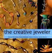 Cover of: The Creative Jeweler by Penny Williams, Clare C. Davies, Jennie Davies